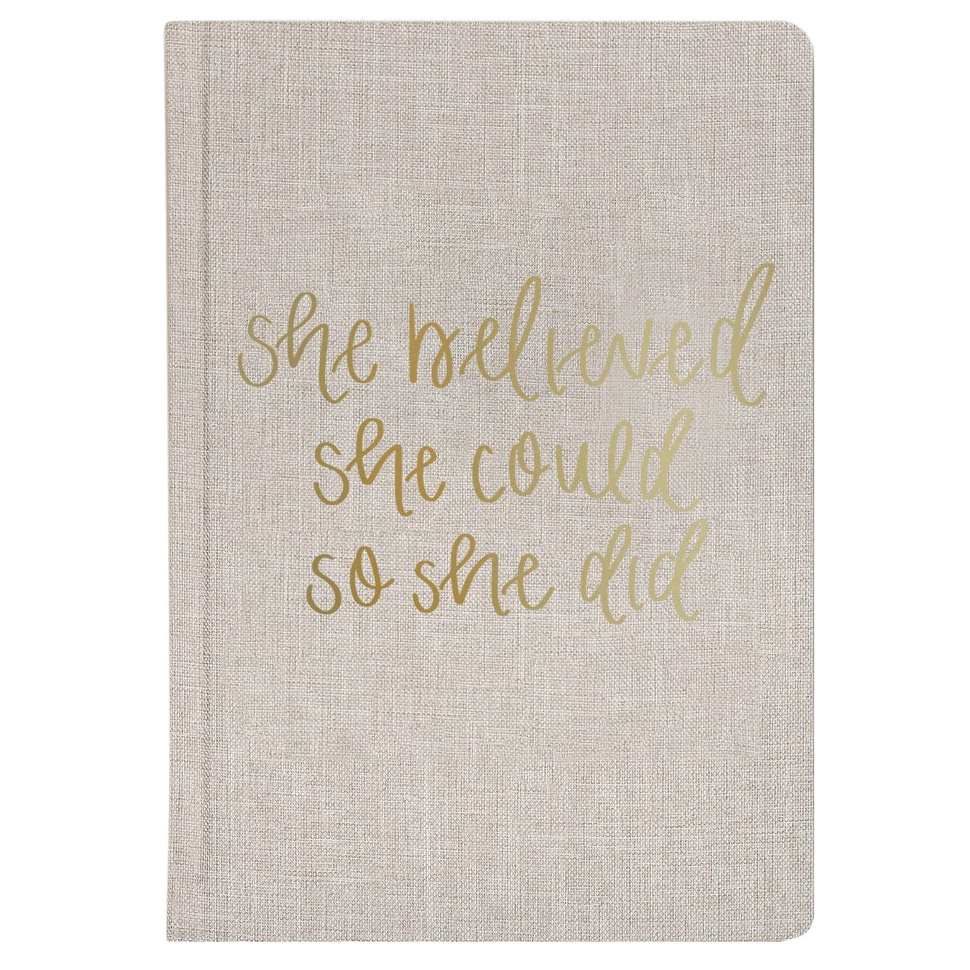 She Believed She Could Journal
